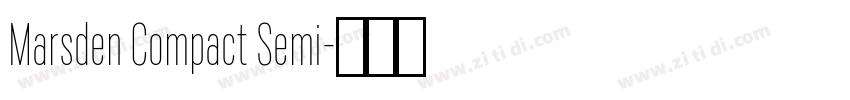 Marsden Compact Semi字体转换